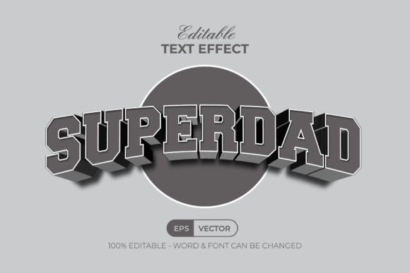 Download Superdad Text Effect 3D Curve Style - Text Collection