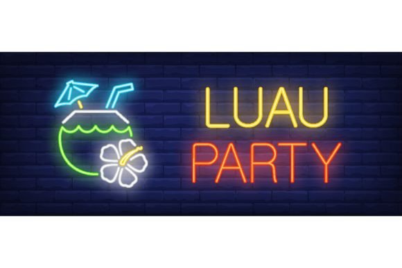 Download Luau Party Neon Text with Coconut Cockta - Text Collection
